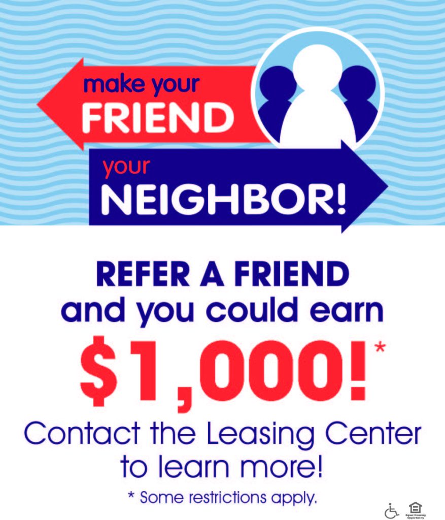 Apartments in Bluffton Promotional flyer offering a $1,000 reward for referring a friend to a leasing center. It features illustrated figures and bold text. Terms and conditions apply.